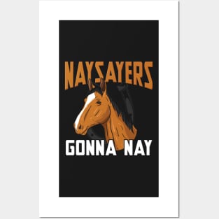 HORSES: Naysayers Gift Posters and Art